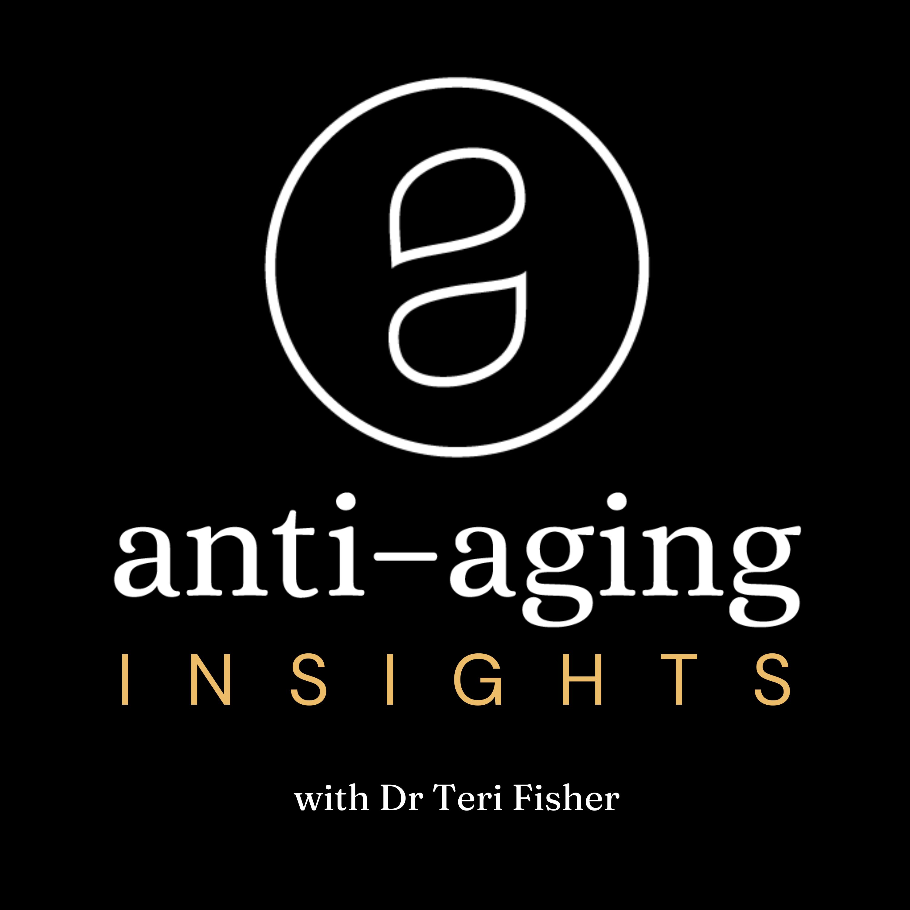 Anti-Aging Insights Podcast Cover